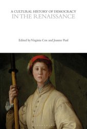 book A Cultural History of Democracy in the Renaissance