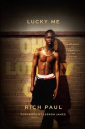 book Lucky Me: A Memoir of Changing the Odds