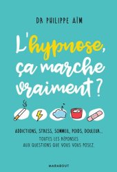 book L'hypnose ça marche vraiment ?