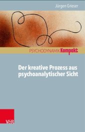 book Der kreative Prozess aus psychoanalytischer Sicht