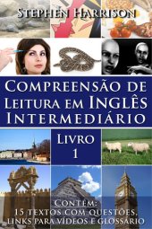 book Compreensão de Leitura em Inglês Intermediário – Livro 1 (COM ÁUDIO)