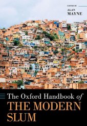 book The Oxford Handbook of the Modern Slum