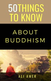 book 50 THINGS TO KNOW ABOUT BUDDHISM