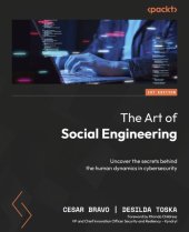 book The Art of Social Engineering: Uncover the secrets behind the human dynamics in cybersecurity