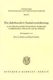 book Ein Jahrhundert Sozialversicherung - in der Bundesrepublik Deutschland, Frankreich, Großbritannien, Österreich und der Schweiz