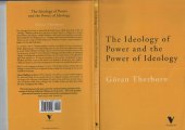 book The Ideology of Power and the Power of Ideology