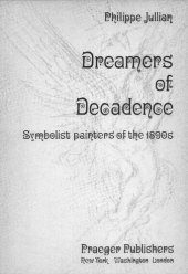 book Dreamers of Decadence: Symbolist painters of the 1890s