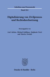 book Digitalisierung von Zivilprozess und Rechtsdurchsetzung