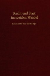 book Recht und Staat im sozialen Wandel: Festschrift für Hans Ulrich Scupin zum 80. Geburtstag