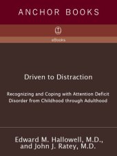 book Driven to Distraction