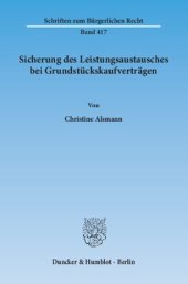 book Sicherung des Leistungsaustausches bei Grundstückskaufverträgen