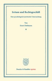 book Irrtum und Rechtsgeschäft: Eine psychologisch-juristische Untersuchung