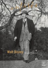 book Antarès 10/2015. Walt Disney. Il mago di Hollywood