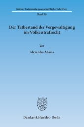 book Der Tatbestand der Vergewaltigung im Völkerstrafrecht