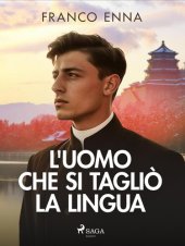 book L'uomo che si tagliò la lingua