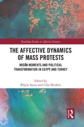 book The Affective Dynamics of Mass Protests