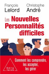 book Les Nouvelles Personnalités difficiles