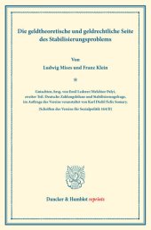 book Die geldtheoretische und geldrechtliche Seite des Stabilisierungsproblems: Gutachten, hrsg. von Emil Lederer / Melchior Palyi, zweiter Teil. Deutsche Zahlungsbilanz und Stabilisierungsfrage, im Auftrage des Vereins veranstaltet von Karl Diehl / Felix Soma