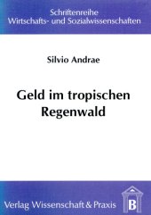 book Geld im tropischen Regenwald