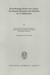 book Entwicklungsprobleme einer Region: Das Beispiel Rheinland und Westfalen im 19. Jahrhundert