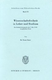 book Wissenschaftsfreiheit in Lehre und Studium: Zur Konkretisierung des Art. 5 Abs. 3 GG im geltenden Recht