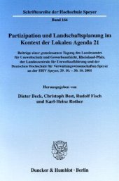 book Partizipation und Landschaftsplanung im Kontext der Lokalen Agenda 21. Beteiligungsformen als Strategien zur Planerstellung und -umsetzung in Wissenschaft und Praxis: Beiträge einer gemeinsamen Tagung des Landesamtes für Umweltschutz und Gewerbeaufsicht, 