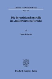 book Die Investitionskontrolle im Außenwirtschaftsrecht