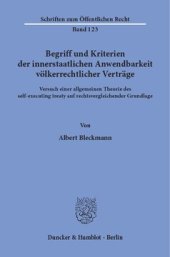 book Begriff und Kriterien der innerstaatlichen Anwendbarkeit völkerrechtlicher Verträge: Versuch einer allgemeinen Theorie des self-executing treaty auf rechtsvergleichender Grundlage