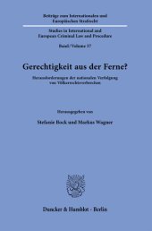 book Gerechtigkeit aus der Ferne?: Herausforderungen der nationalen Verfolgung von Völkerrechtsverbrechen