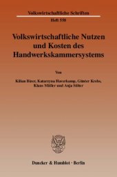 book Volkswirtschaftliche Nutzen und Kosten des Handwerkskammersystems