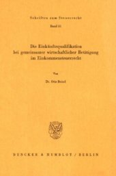 book Die Einkünftequalifikation bei gemeinsamer wirtschaftlicher Betätigung im Einkommensteuerrecht