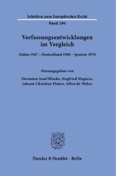 book Verfassungsentwicklungen im Vergleich: Italien 1947 – Deutschland 1949 – Spanien 1978