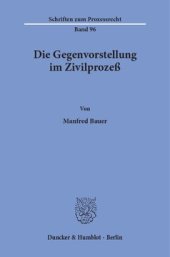 book Die Gegenvorstellung im Zivilprozeß