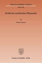 book Kritik der mythischen Ökonomie