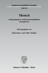 book Mensch: Anthropologie in sozialwissenschaftlichen Perspektiven