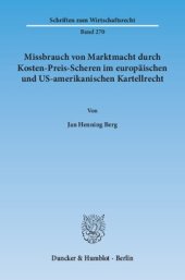 book Missbrauch von Marktmacht durch Kosten-Preis-Scheren im europäischen und US-amerikanischen Kartellrecht