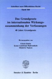 book Das Grundgesetz im internationalen Wirkungszusammenhang der Verfassungen: 40 Jahre Grundgesetz