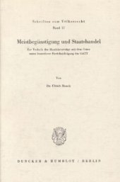 book Meistbegünstigung und Staatshandel: Zur Technik der Handelsverträge mit dem Osten unter besonderer Berücksichtigung des GATT