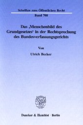 book Das ›Menschenbild des Grundgesetzes‹ in der Rechtsprechung des Bundesverfassungsgerichts