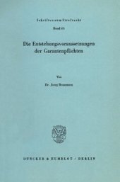 book Die Entstehungsvoraussetzungen der Garantenpflichten