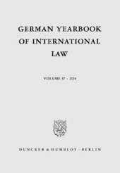 book German Yearbook of International Law / Jahrbuch für Internationales Recht: Vol. 57 (2014)