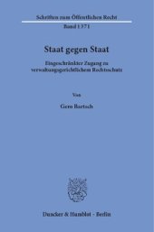 book Staat gegen Staat: Eingeschränkter Zugang zu verwaltungsgerichtlichem Rechtsschutz