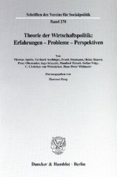 book Theorie der Wirtschaftspolitik: Erfahrungen - Probleme - Perspektiven