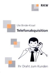 book Telefonakquisition: Ihr Draht zum Kunden