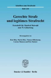 book Gerechte Strafe und legitimes Strafrecht: Festschrift für Manfred Maiwald zum 75. Geburtstag