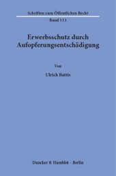 book Erwerbsschutz durch Aufopferungsentschädigung