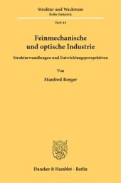 book Feinmechanische und optische Industrie: Strukturwandlungen und Entwicklungsperspektiven