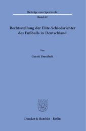 book Rechtsstellung der Elite-Schiedsrichter des Fußballs in Deutschland