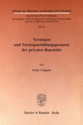 book Vermögen und Vermögensbildungsprozesse der privaten Haushalte