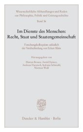 book Im Dienste des Menschen: Recht, Staat und Staatengemeinschaft: Forschungskolloquium anlässlich der Verabschiedung von Eckart Klein